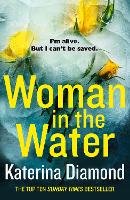 Book Cover for Woman in the Water by Katerina Diamond