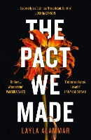 Book Cover for The Pact We Made by Layla AlAmmar