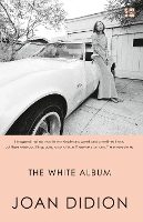 Book Cover for The White Album by Joan Didion