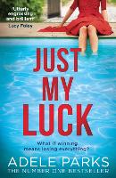 Book Cover for Just My Luck by Adele Parks