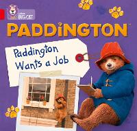 Book Cover for Paddington: Paddington Wants A Job by Rebecca Adlard