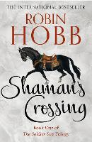 Book Cover for Shaman’s Crossing by Robin Hobb