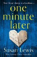 Book Cover for One Minute Later by Susan Lewis