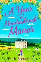 Book Cover for A Year at Meadowbrook Manor by Faith Bleasdale
