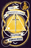 Book Cover for The Wounded Land by Stephen Donaldson
