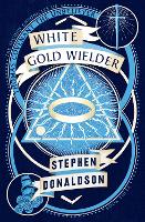 Book Cover for White Gold Wielder by Stephen Donaldson