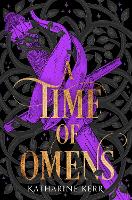 Book Cover for A Time of Omens by Katharine Kerr