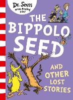 Book Cover for The Bippolo Seed and Other Lost Stories by Dr Seuss