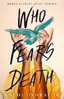 Book Cover for Who Fears Death by Nnedi Okorafor