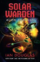 Book Cover for Alien Agendas by Ian Douglas