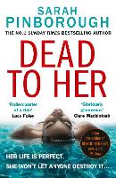 Book Cover for Dead to Her by Sarah Pinborough