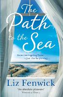 Book Cover for The Path to the Sea by Liz Fenwick