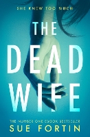 Book Cover for The Dead Wife by Sue Fortin