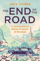 Book Cover for The End of the Road by Jack Cooke