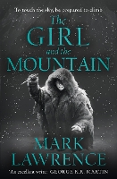 Book Cover for The Girl and the Mountain by Mark Lawrence