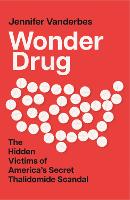 Book Cover for Wonder Drug by Jennifer Vanderbes