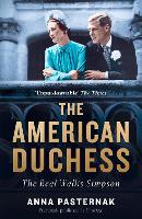 Book Cover for The American Duchess by Anna Pasternak