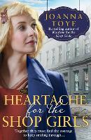 Book Cover for Heartache for the Shop Girls by Joanna Toye