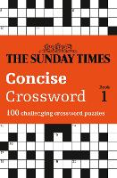 Book Cover for The Sunday Times Concise Crossword Book 1 by The Times Mind Games, Peter Biddlecombe