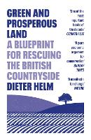 Book Cover for Green and Prosperous Land by Dieter Helm