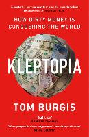 Book Cover for Kleptopia by Tom Burgis