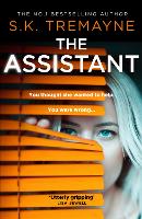 Book Cover for The Assistant by S. K. Tremayne