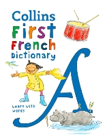 Book Cover for First French Dictionary 500 First Words for Ages 5+ by Collins Dictionaries