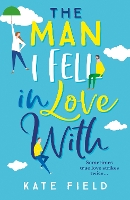 Book Cover for The Man I Fell In Love With by Kate Field