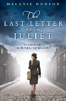 Book Cover for The Last Letter from Juliet by Melanie Hudson