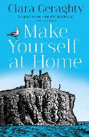 Book Cover for Make Yourself at Home by Ciara Geraghty