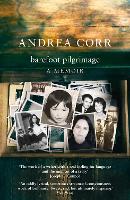 Book Cover for Barefoot Pilgrimage by Andrea Corr