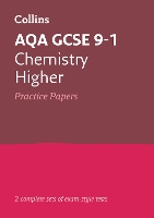 Book Cover for AQA GCSE 9-1 Chemistry Higher Practice Papers by Collins GCSE