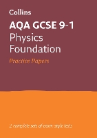 Book Cover for AQA GCSE 9-1 Physics Foundation Practice Papers by Collins GCSE