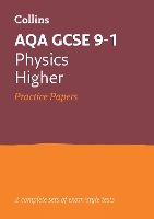 Book Cover for AQA GCSE 9-1 Physics Higher Practice Papers by Collins GCSE