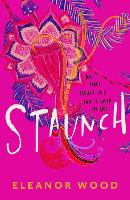 Book Cover for Staunch by Eleanor Wood