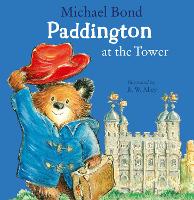 Book Cover for Paddington at the Tower by Michael Bond