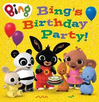 Book Cover for Bing's Birthday Party! by Rebecca Gerlings, Ted Dewan