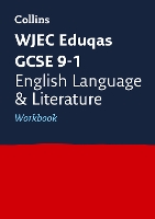 Book Cover for WJEC Eduqas GCSE 9-1 English Language and Literature Workbook by Collins GCSE