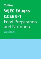 Book Cover for WJEC Eduqas GCSE 9-1 Food Preparation and Nutrition Workbook by Collins GCSE