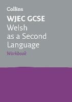 Book Cover for WJEC GCSE Welsh as a Second Language Workbook by Collins GCSE