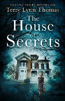 Book Cover for The House of Secrets by Terry Lynn Thomas