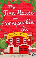 Book Cover for The Fire House on Honeysuckle Street by Rachel Dove