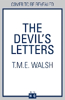 Book Cover for The Devil’s Letters by T.M.E. Walsh