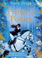 Book Cover for Prince of Ponies by Stacy Gregg