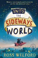 Book Cover for Into the Sideways World by Ross Welford