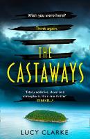 Book Cover for The Castaways by Lucy Clarke