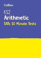 Book Cover for KS2 Maths Arithmetic SATs 10-Minute Tests by Collins KS2