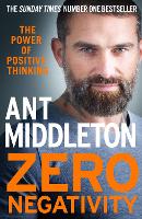 Book Cover for Zero Negativity by Ant Middleton