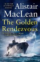 Book Cover for The Golden Rendezvous by Alistair MacLean