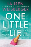 Book Cover for One Little Lie by Lauren Weisberger